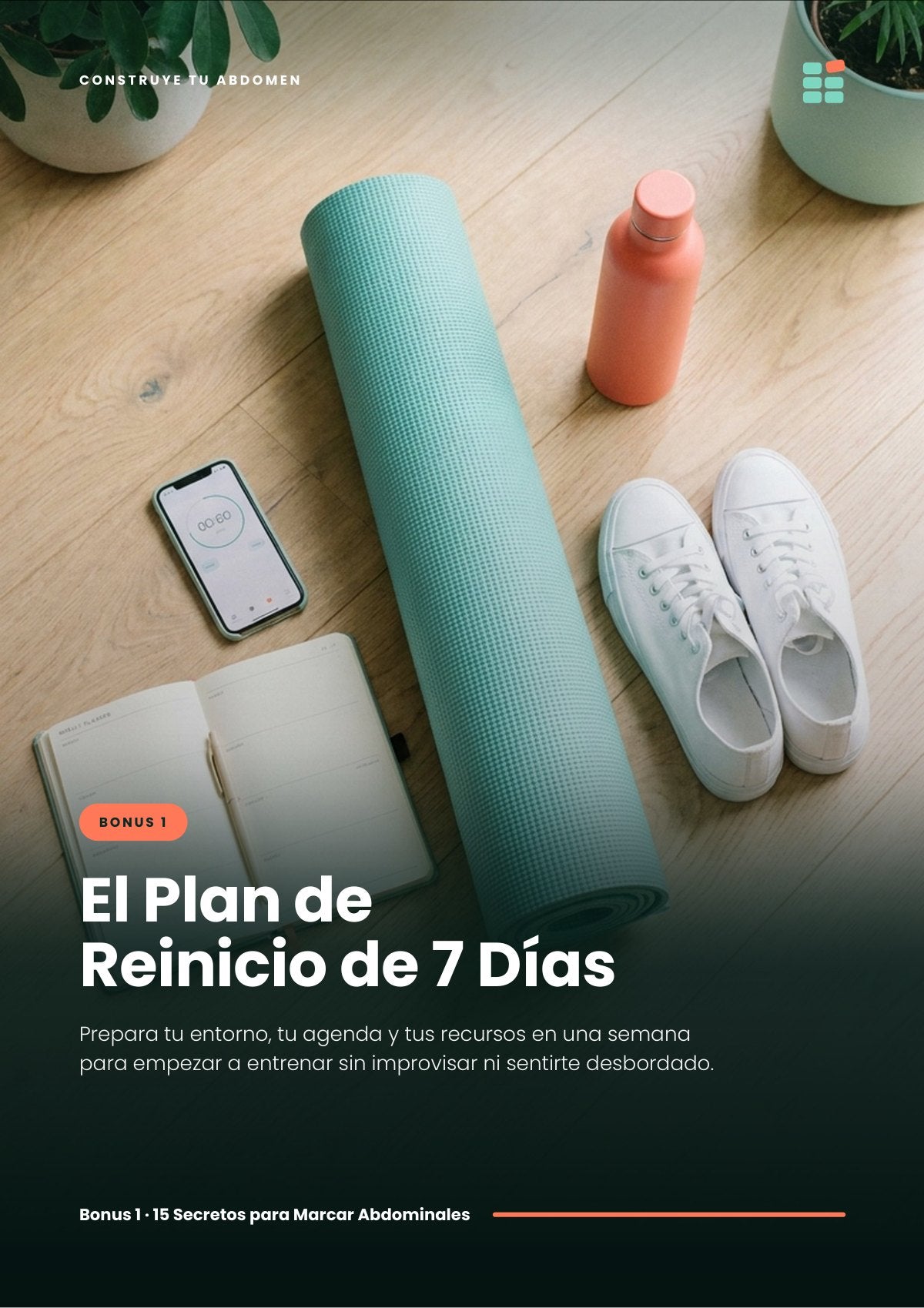Pack Construye tu Abdomen: 15 Secretos + 4 Bonus